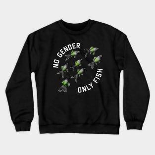 No Gender Only Fish Agender Crewneck Sweatshirt